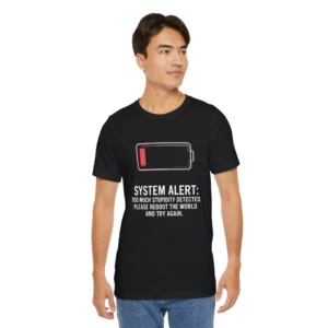 Funny 'Reboot the World' System Alert T-Shirt