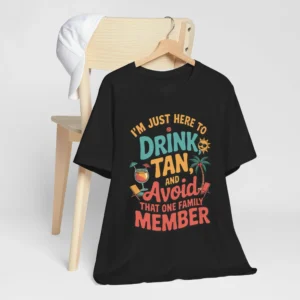 Funny Vacation 'Drink, Tan & Avoid Family' T-Shirt