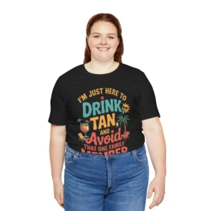 Funny Vacation 'Drink, Tan & Avoid Family' T-Shirt
