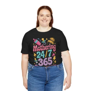 Mothering 24/7 365 Unisex T-Shirt
