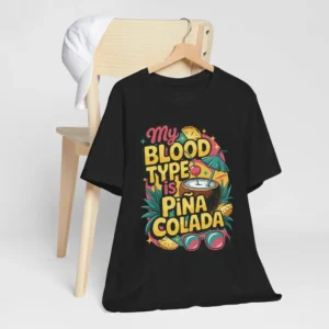 Pina Colada 'My Blood Type' T-Shirt